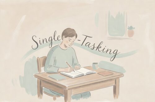 How Single-Tasking Gently Lowers Your Daily Stress